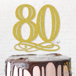 80 Eighty Birthday Topper Caketopper Cake Hbd Gold Glitters Golden