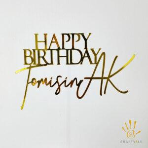 Cake Topper Happy Birthday Personalised Cake Topper Gold