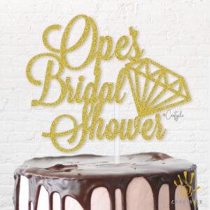 Ope Bridal Shower Topper Celebration Diamond Caketopper Love Cake Gold Glitters Wedding